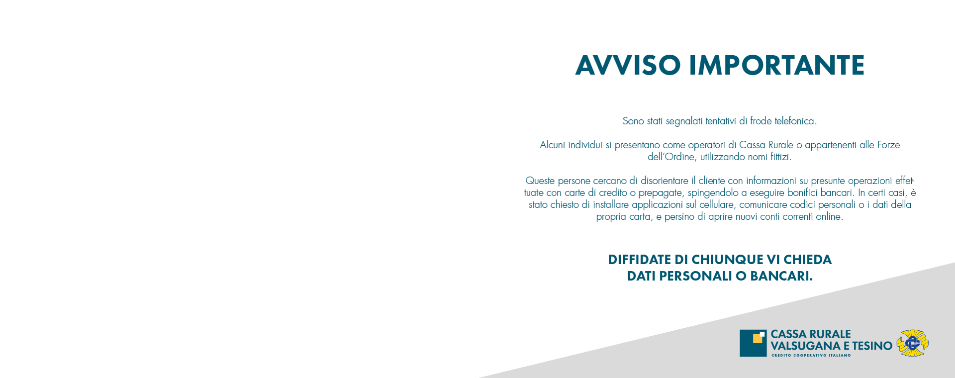 Attenzione: segnalazione tentativi di frode
